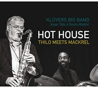 Kluvers Big Band-Thi - Hot House-Thilo Meets