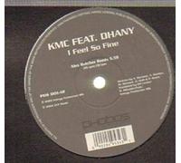 Kmc Feat.Dhany - I Feel So Fine