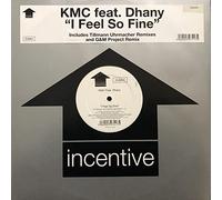 Kmc Ft Dhany - I Feel So Fine