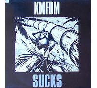 KMFDM - Sucks / 861 319-1