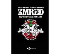 KMRED: La giustizia dei lupi
