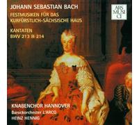 Knabenchor Hannover - Kantaten Bwv 213 & 214