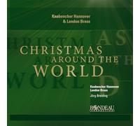 Knabenchor Hannover; London Brass; Jorg Breiding - Christmas Around the World
