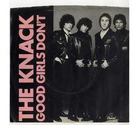 KNACK - good girls don't 45 rpm single