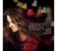 Knapp, Jennifer - Love Comes Back Around