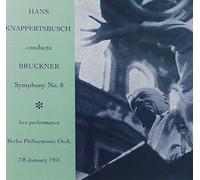 Knappertsbusch - Hans Knappertsbusch Conducts