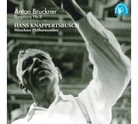 Knappertsbusch & Munich Po - Bruckner: Symphony No. 8 [2cd]