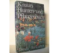 Knaurs Blumen- und Pflanzenbuch im Garten