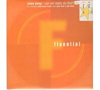 Knee Deep - Can We Really Do This