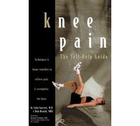 Knee Pain: The Self-Help Guide