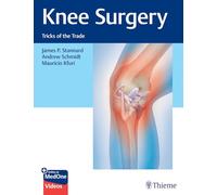 Knee Surgery Tricks of the Trade
