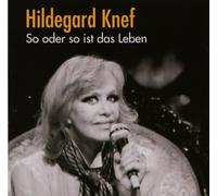 Knef,Hildegard - So Oder So Ist das Leben