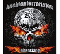 Kneipenterroristen - Lebenslang