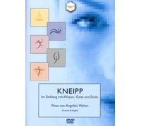 Kneipp - Im Einklang mit Körper, Geist und Seele