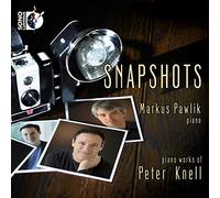Knell/Prokofiev - Snapshots: Piano Works Of Peter Knell