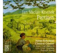 Knezekjan / Italian-Bohemian Classical Consort - Partitas 10-12