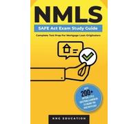 Kng Education NMLS SAFE Act Exam Study Guide - Complete Test Prep Fo (Tascabile)