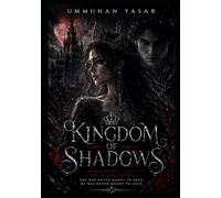 Kıngdom of shadows