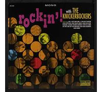 Knickerbockers, The - Rockin'!With The Knickerbockers