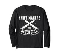 Knife Maker Humor Never Dull Bladesmith Workshop Citazione Scherzo Maglia a Manica
