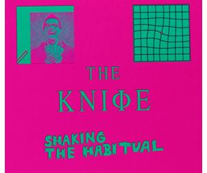 Knife - Shaking The Habitual