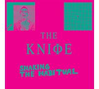 Knife The - SHAKING THE.. -DELUXE-