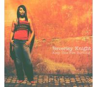 Knight,Beverley - Keep This Fire Burning