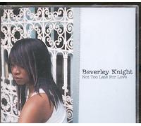Knight, Beverley - Not Too Late for Love 2