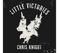 Knight, Chris - Little Victories