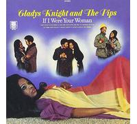 Knight, Gladys - If I Were Your Woman