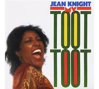 Knight, Jean - My Toot Toot