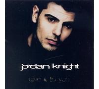Jordan Knight - Give It To You / 2 Titres