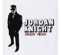 Knight, Jordan - Hangin' Tough
