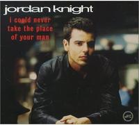 Knight,Jordan - I Could Never Take the Place