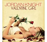 Knight, Jordan - Valentine Girl