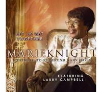 Knight, Marie - Let Us Get Together