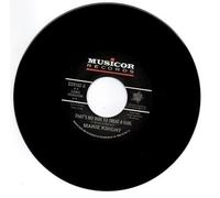 Knight, Marie - That's No Way To Treat A Girl / You Lie So Well