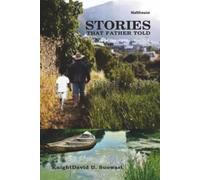 Knightdavid U Suowari Stories that father told (Tascabile)