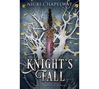Knight's Fall: The Complete Series