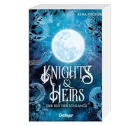 Knights & Heirs 1. Der Ruf der Schlange