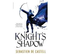 Knight's Shadow: The Greatcoats Book 2