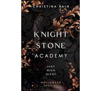 Knightstone Academy Halloween Special: Jagt mich nicht