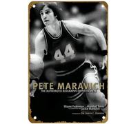 KNIOIL Pete Maravich: The Authorized Biography of Pistol Pete Poster Vintage Metal Tin Sign Logo Family Club Bar Cafe Camera da letto Decorazione artistica da parete Regalo 20,3 x 30,5 cm