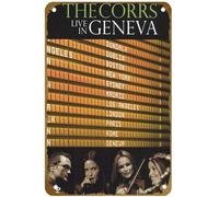 KNIOIL The Corrs: Live in Geneva, poster vintage in metallo con logo Family Club Bar Cafe camera da letto decorazione artistica da parete regalo 20,3 x 30,5 cm