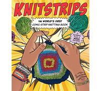 Knitstrips: The World’s First Comic-Strip Knitting Book