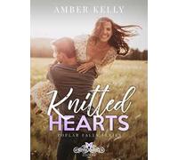 Knitted hearts. Poplar Falls series. Ediz. italiana