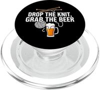 Knitter Craft Beer Drinker Drop The Knit Grab The Beer PopSockets PopGrip per MagSafe