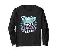 Knitting And I Make a Great Team Meme Joke per Gli Amanti dell'artigianato Maglia a Manica