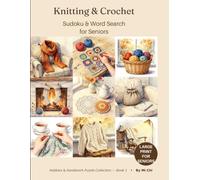 Knitting & Crochet: Sudoku & Word Search for Seniors