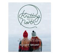Knitting From the North: 30 Contemporary Hats, Gloves, Scarves & Jumpers
